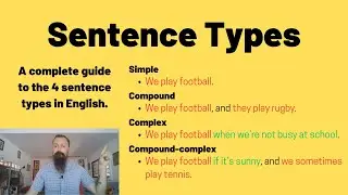 A Guide to Sentence Types in English