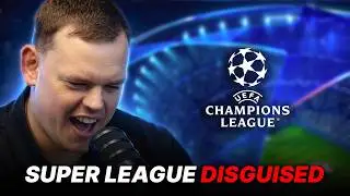 The New Champions League Is RUINING Football