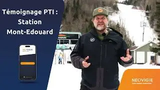 Comment la station du Mont-Édouard protège ses travailleurs isolés avec NEOVIGIE ?