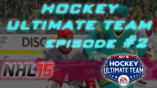 NHL 15 HUT Series Episode 2 - First Game and Goals! (HUT GAMEPLAY)
