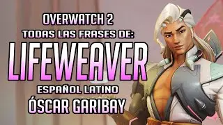 Overwatch 2 - Todas las frases de Lifeweaver (Espa&ntilde;ol Latino)
