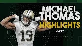 Michael Thomas Highlights ᴴᴰ 2019 Season | New Orleans Saints Highlights | Michael Thomas Fantasy