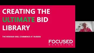 Webinar - Creating the Ultimate Bid Library