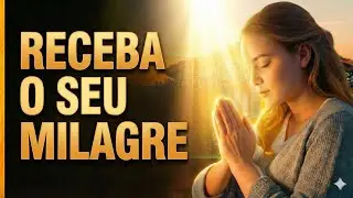 PREPARE-SE PARA O MILAGRE DE HOJE: ORAÇÃO PODEROSA DA MANHÃ |🙏 QUARTA-FEIRA 28/01/2026: