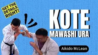 Aikido technique: Kote mawashi ura. Get the details right!