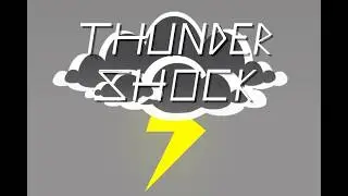 Thundershock - FULL SHOWCASE (GD)