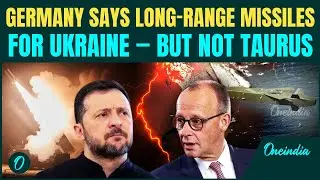 Germany CRUSHES Zelensky's Taurus Dream| Merz to Arm Ukraine With This Long-Range Strike System