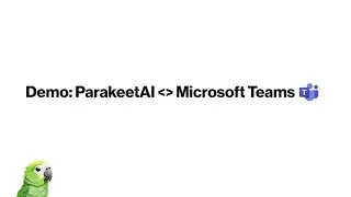ParakeetAI Demo: Microsoft Teams