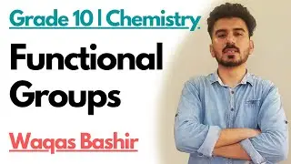 Functional Groups | Organic Chemistry | 10th Chemistry | Urdu-Hindi