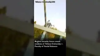 Security forces attack Tehran University students | October 17, 2022