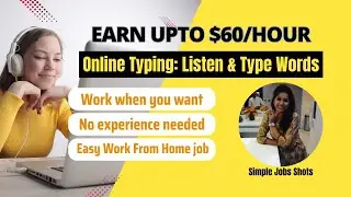 Freelance Typing Job | Listen & Type Words | No Experience Needed | Easy Work From Home Job