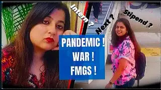 FUTURE OF FMGE STUDENTS: How Ukraine War & COVID affected FMGE students?(On personal experience)