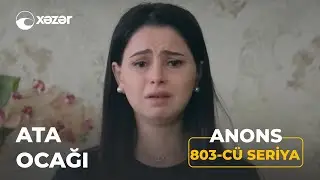 Ata Ocağı (803-c&uuml; Seriya) ANONS