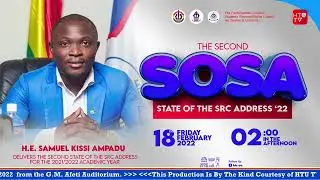 HTU SRC 2nd SOSA, 3rd Parliament, 28th SRC 2022