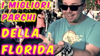 I MIGLIORI PARCHI DELLA FLORIDA