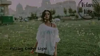 Best Indie Chill Mix 🌲 | Falling Ember Light  | Volaris Vibes | November 2025 🎶