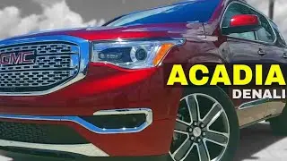 📽GMC Acadia Denali 2018 - ¡Auténtica Camioneta Americana! SUV De Lujo