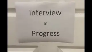 Interview in Progress