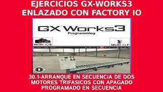 30.1-GX3 EJERCICIO 30 CON FACTORY IO