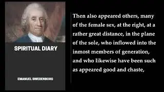 Spiritual Diary (5/7) 🔥 By Emanuel Swedenborg. FULL Audiobook