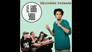 Gong Show : Moose Felinhi 2e passage