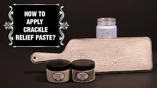 How to Apply Crackle Relief Paste?