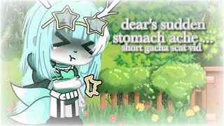 🦌 :: Dear's sudden stomach ache ! (short) | gacha scat/poop