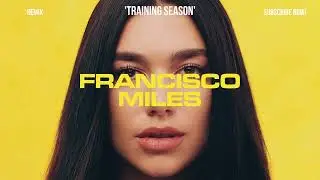 DUA LIPA - TRAINING SEASON | REMIX | #remix #viral #dualipa