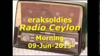 Radio Ceylon 09-06-2015~Tuesday Morning~01 Tribute to Raj Khosla