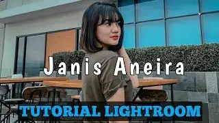Edit foto ala selebgram janis aneira | dark black natural | tutorial lightroom editing