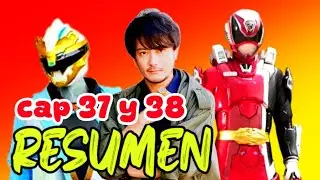 N&deg;1 sentai gozyuger cap 37 y 38 | RESUMEN