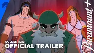 Golden Axe | Official Trailer | Paramount+