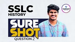 SSLC Sure Shot Question | History | Target Learning App | Rahul Sir