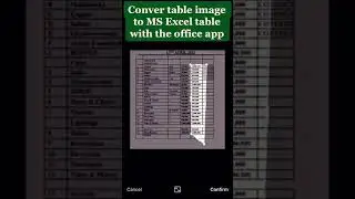 How to convert table image to editable excel table with your Office App on your phone