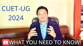 COMMON UNIVERSITY ENTRANCE EXAMINATION [CUET-UG] 2024