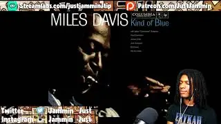 FIRST TIME HEARING Miles Davis - Blue In Green Reaction