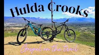 Hulda Crooks MTB (Loma Linda): Gospel on the trail (Context Matters)