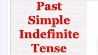 Past Indefinite Tense in English Grammar || Learn Simple Past Tense Rules With Examples