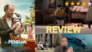 'MY PENGUIN FRIEND' Movie Review - Jean Reno And Flightless Bird Make For Odd And Memorable Pair