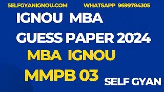 MMPB 03 MBA Ignou Important Questions Self Gyan 2024