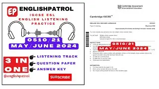 MayJune 2024 Paper-2  0510/21 IGCSE ESL Listening #igcse #olevel #listening