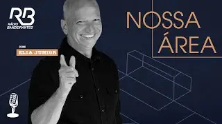 🔴 Nossa Área, com Elia Júnior - Programa de 24/12/2025