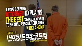Expert Insights: Rape Defense Attorney's Guide to Defending Sexual Assault Charges