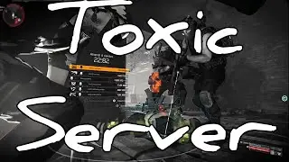 Toxic Server 🙊 old gameplay #thedivision2 #darkzone #xbox