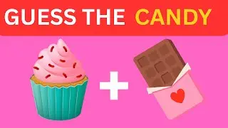 🍬 Can You Guess the CANDY by Emoji? 🍬 | emoji quiz challenge 2025