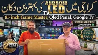 LED TVs | Branded Led Tv Wholesale Electronics Market in Karachi | TCL Qled 4k Tv Price in Pakistan
