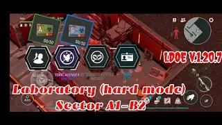 Laboratory Hard Mode A1-B2 | Last Day on Earth v.1.20.7