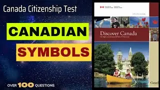 Canada Citizenship Test | Chapter Canadian Symbols | All About Citizenship | Discover Canada | NEW