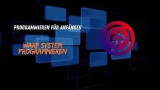 Erstelle dein eigenes Warp System | Coding Part 13 [Anf&auml;nger]