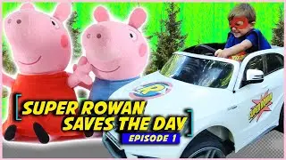 Super Rowan Saves Peppa Pig and George Pig | RowanVentures